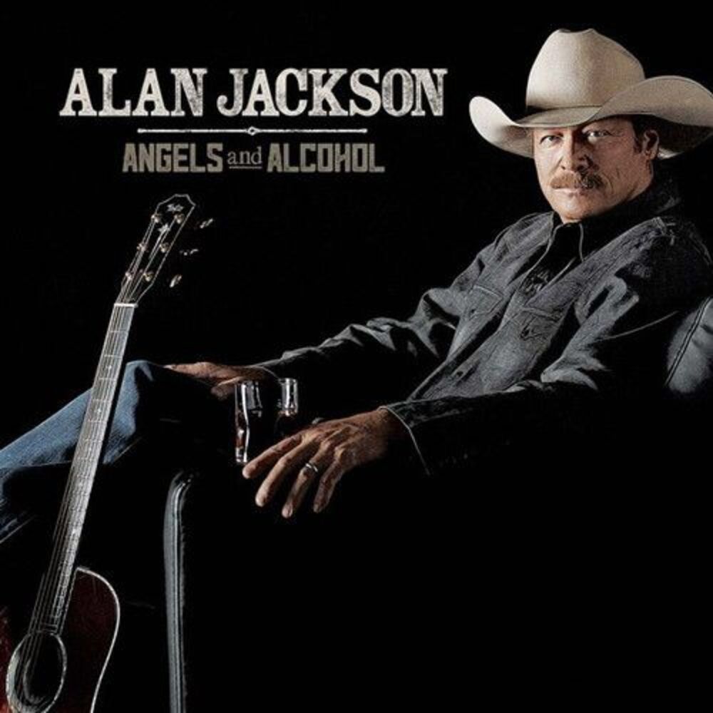 Alan Jackson - Angels And Alcohol  CD